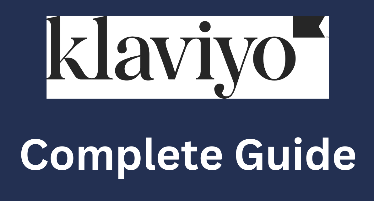 Full Klaviyo Email Marketing Tutorial