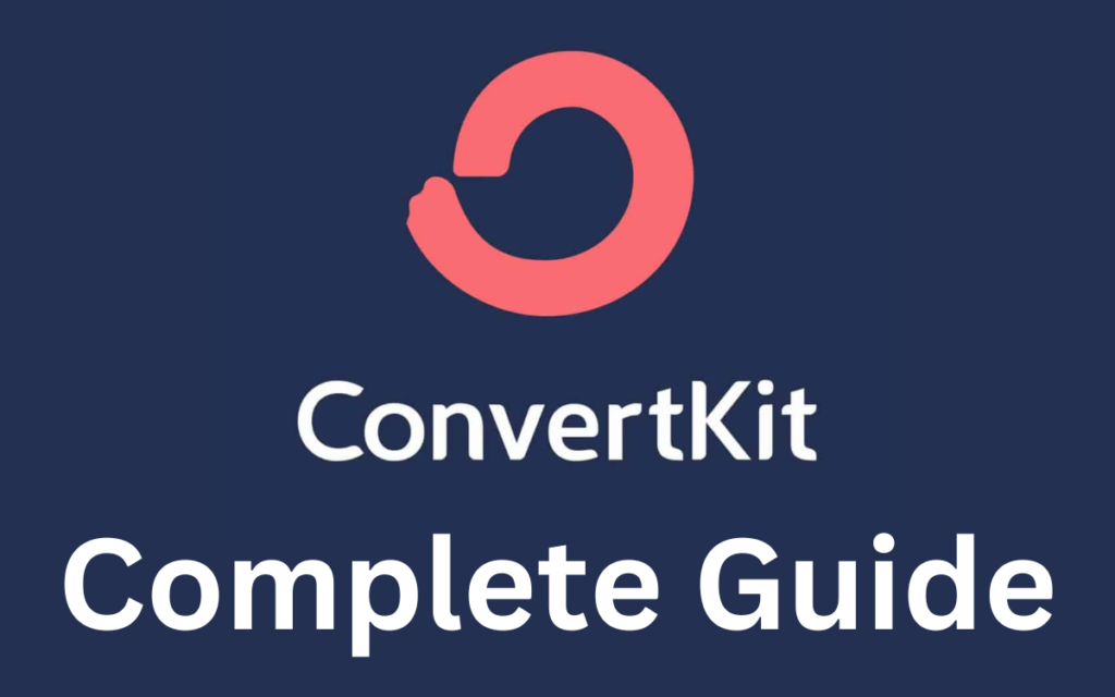 convertkit complete guide