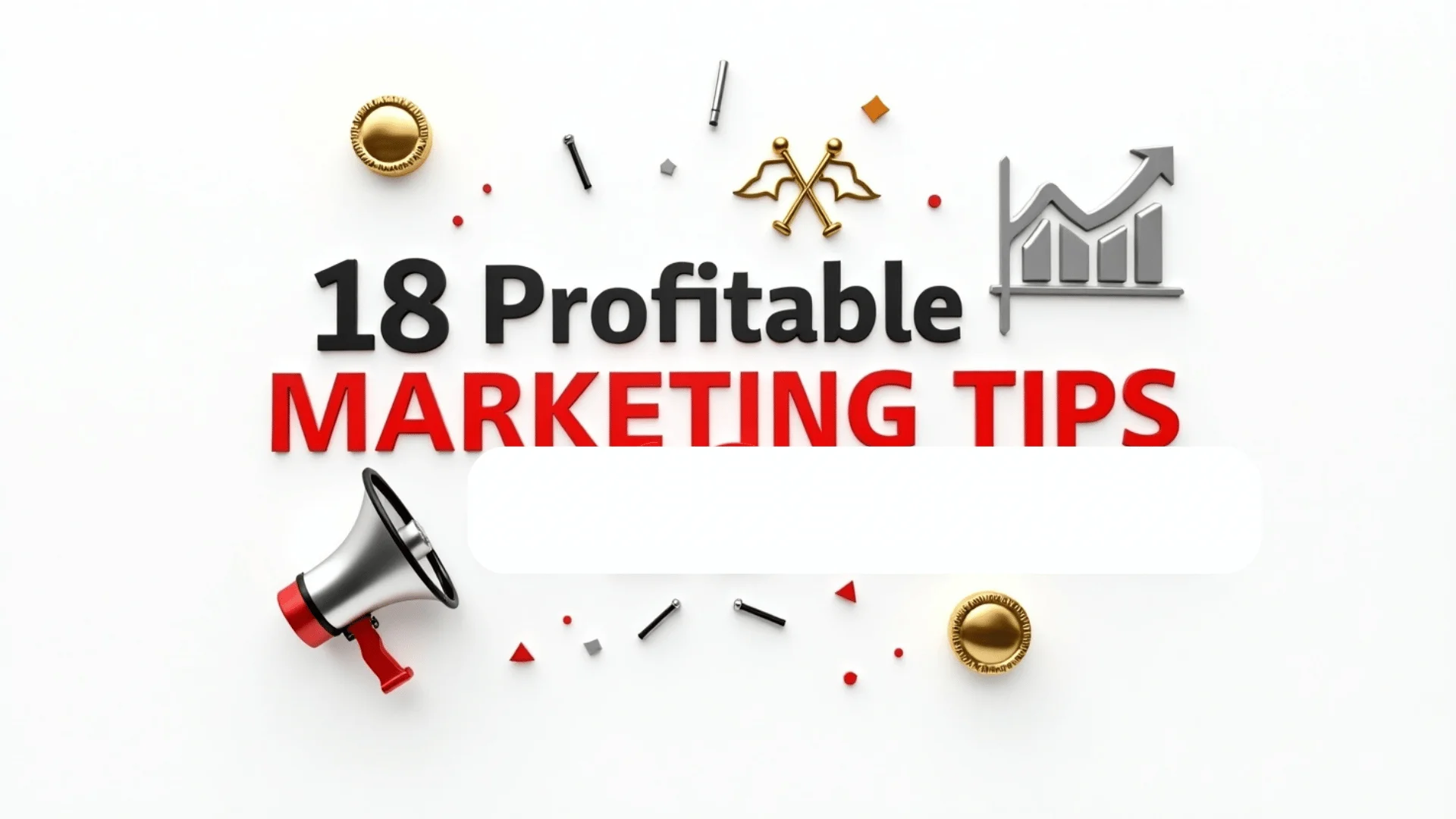 18 Profitable marketing tips